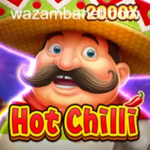 Discovering the Thrills of HotChilli on Wazamba