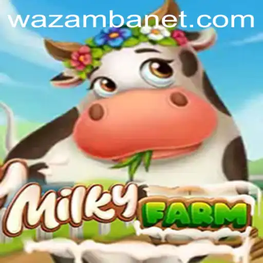 Explore the Fascinating World of MilkyFarm on Wazamba